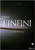 Voyage dans l'infini : Du ciel étoilé aux confins de l'univers